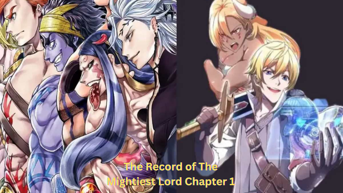 Record of the Mightiest Lord Chapter 1: Unveiling the Epic Saga