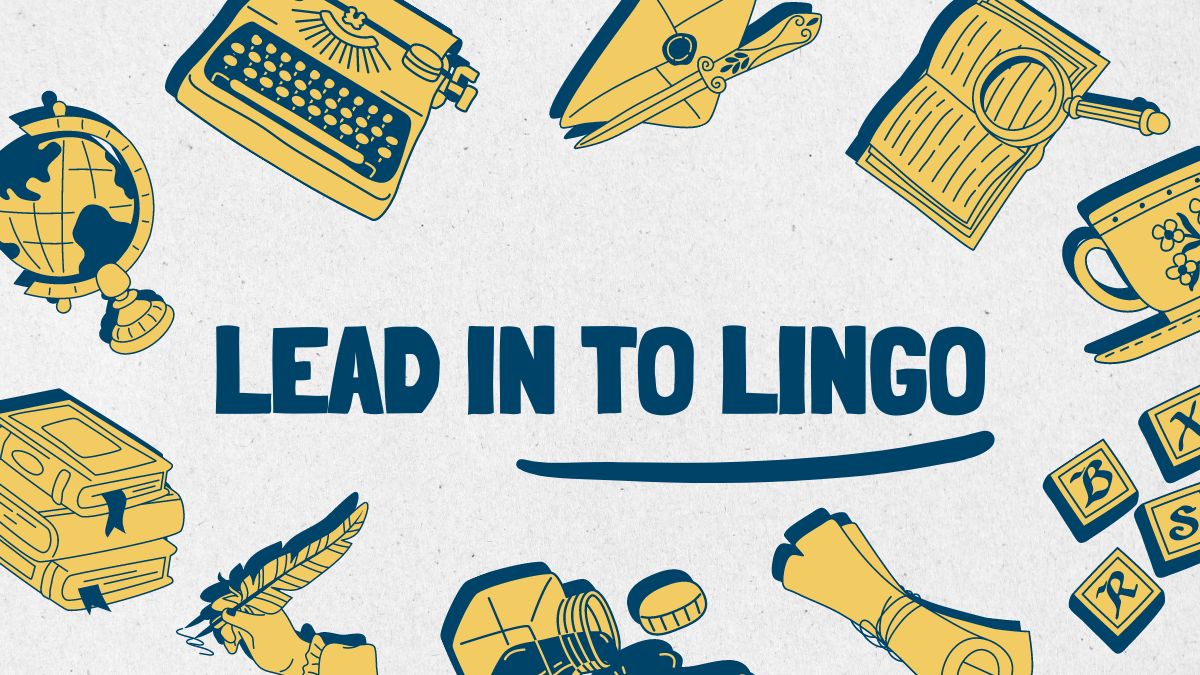 Lead in to Lingo: Unlocking the Language of Leadership