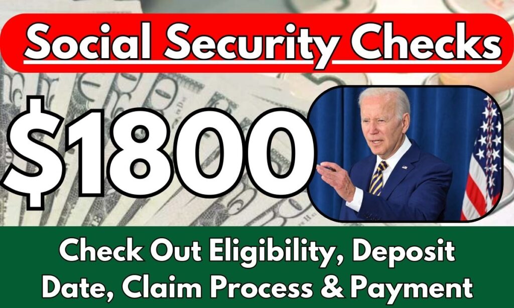 Unlocking the $1800 Social Security Payment: What You Need to Know