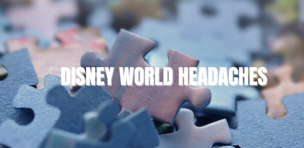 Disney World Headaches: Navigating the Magic with a Clear Mind
